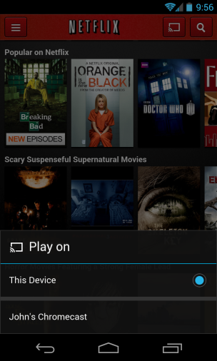 Netflix with Chromecast